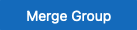 the Merge Group button
