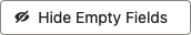 the Hide Empty Fields button